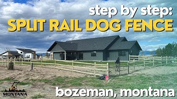 Building 3 Rail Split rail fence for a new build in Belgrade Montana.