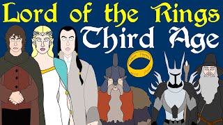 Lord of the Rings: Complete History of the Third Age