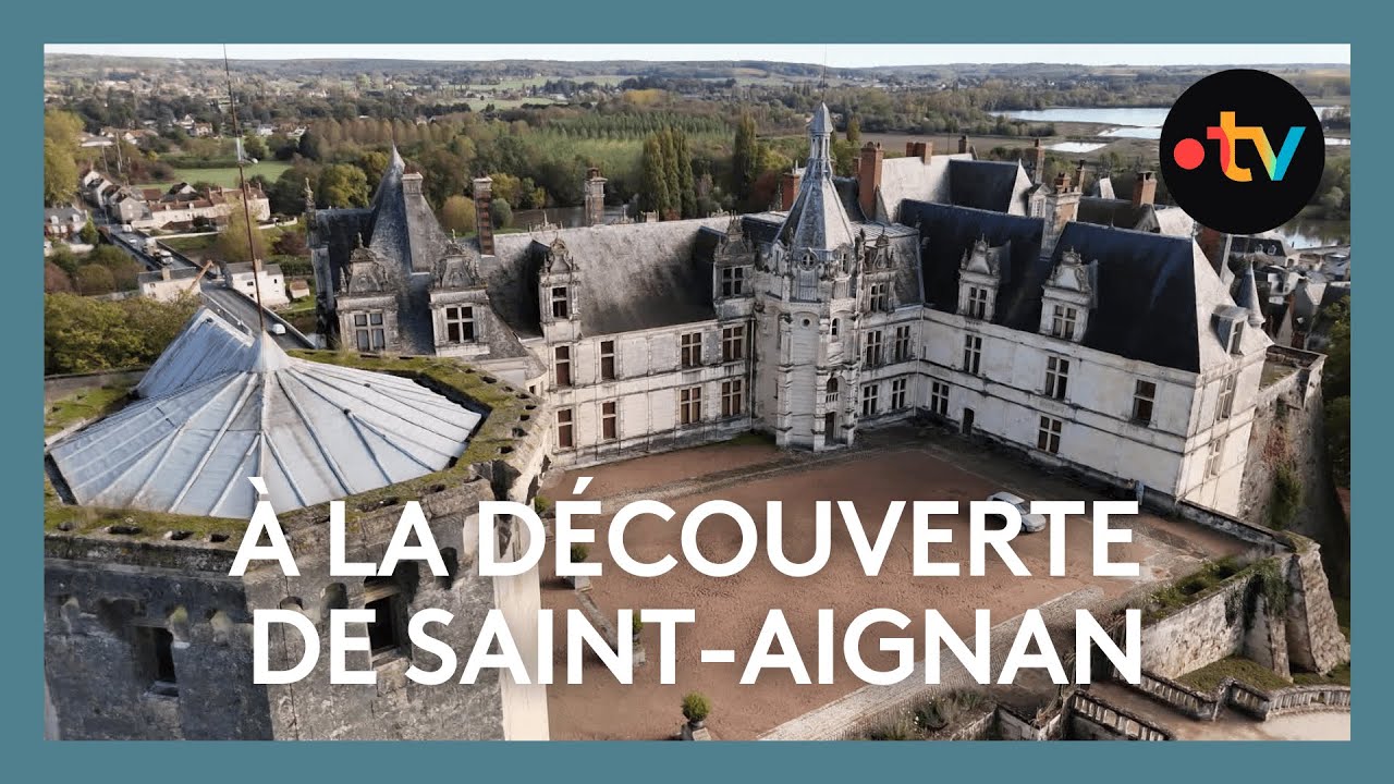 Mon village : destination Saint-Aignan, un joyau de la vallée du Cher