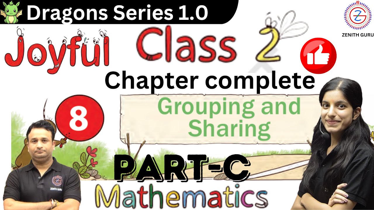 Grouping and sharing | Part C | Chapter complete | ch 8 | Class 2 ...