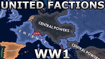 What if the Entente & Central Powers were United in WW1? | HOI4 Timelapse