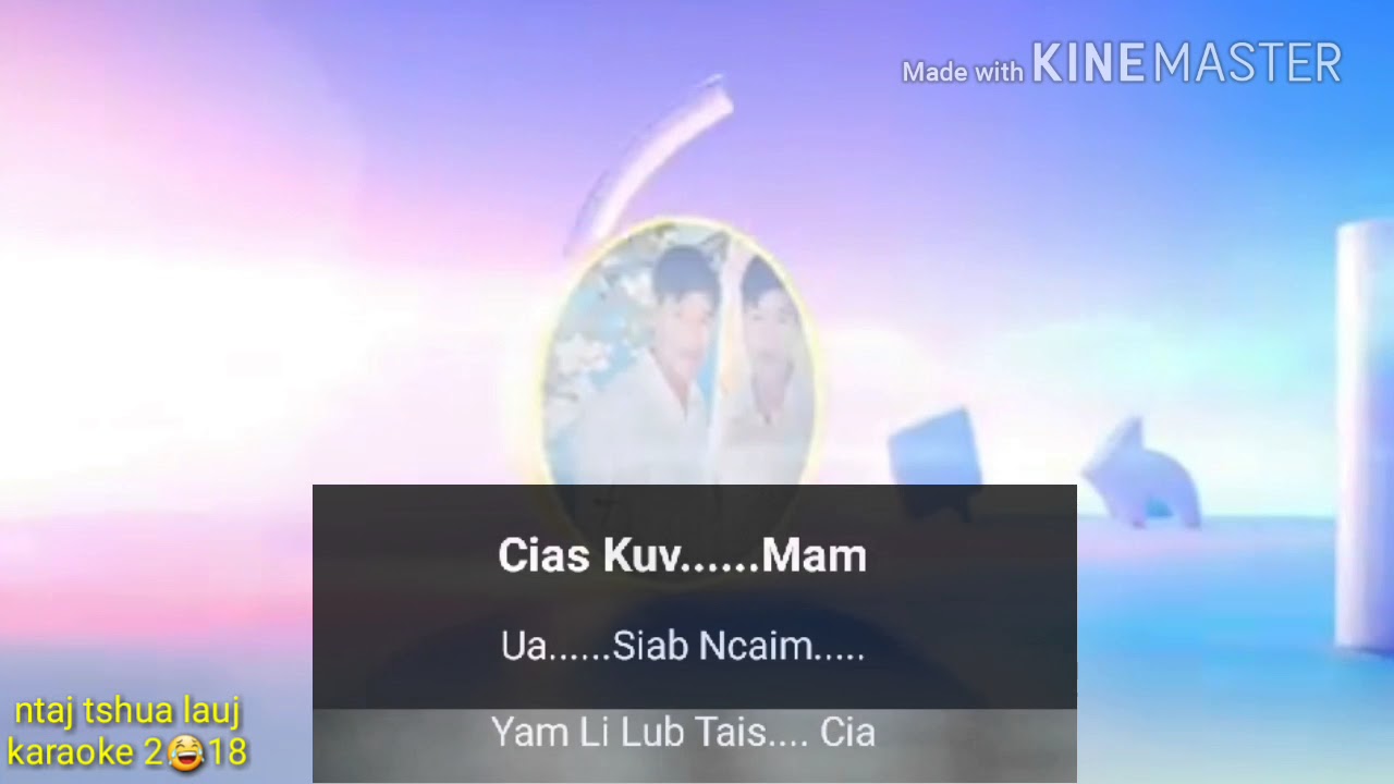 Nkauj maim lis. Wb tsis sib tsheeb  karaoke 2😂18