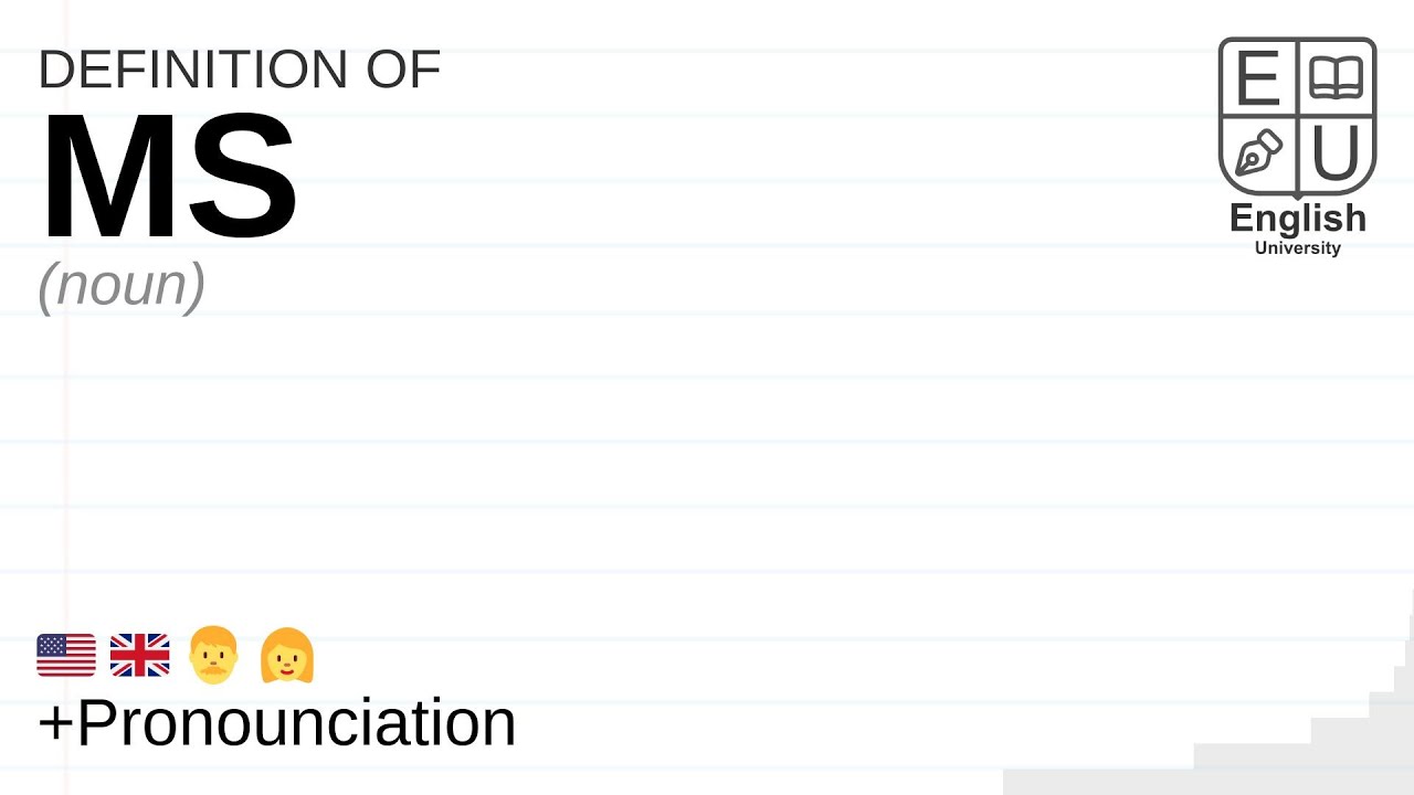 Ms Meaning Definition Pronunciation What Is Ms How To Say Ms Youtube