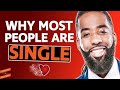 This IS WHY YOU'RE SINGLE & Can't FIND LOVE! | Stephan Speaks & Lewis Howes