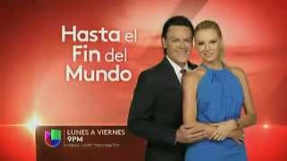 Promo &quot;Hasta el Fin del Mundo&quot; Univision