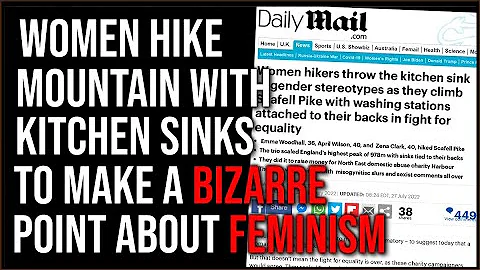 Women Hike Mountain Carrying KITCHEN SINKS, Femini...