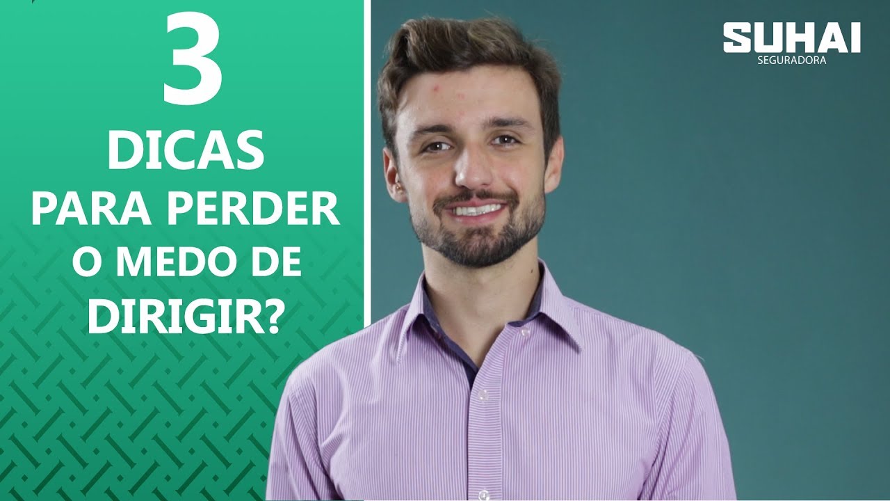 3 Dicas para perder o medo de dirigir | Momento Suhai Seguradora 013 ...