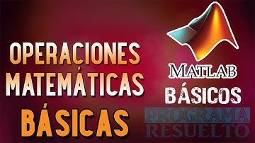 #1 [Matlab] - Operaciones Matemáticas (1/3)