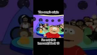 The Songs Origin/Im Not That Innocent/Block 13 Resimi