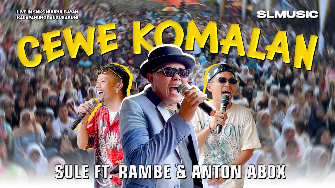 SULE - CEWE KOMALAN (SMK NUURUL BAYAN  KALAPANUNGGAL SUKABUMI)