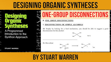 One-Group Disconnections | Designing Organic Syntheses by Stuart Warren