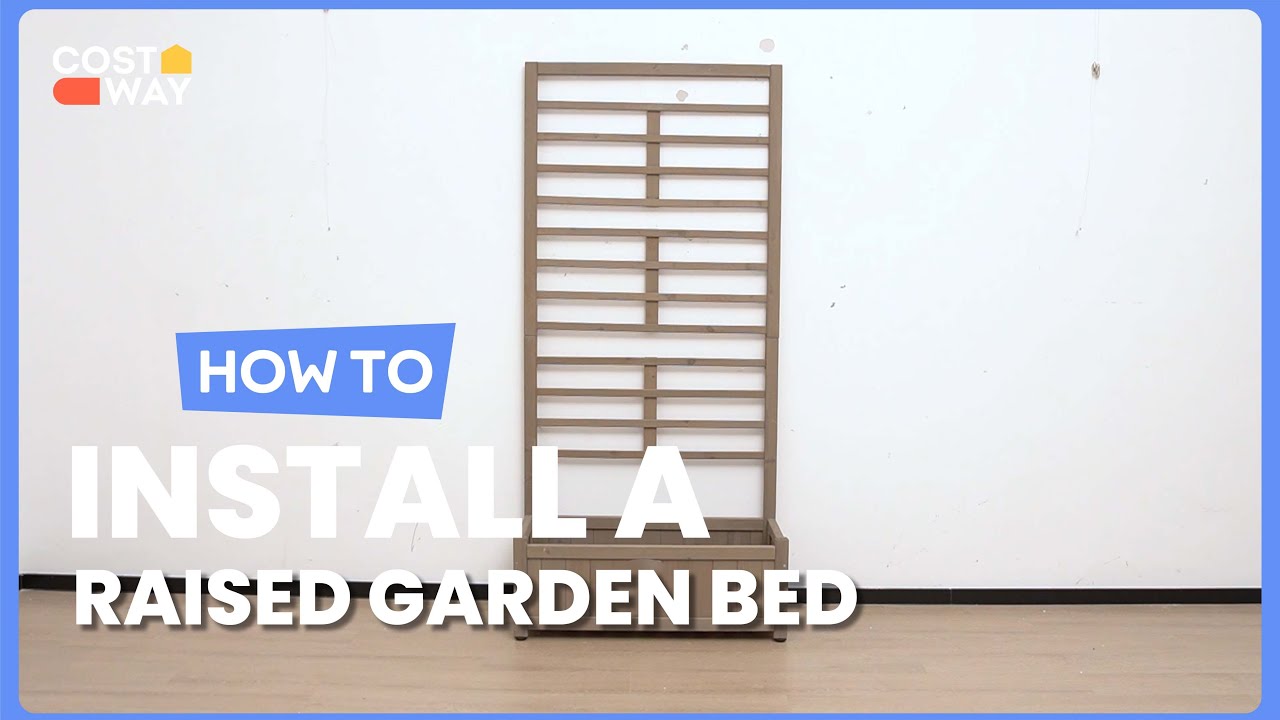 How to Install the Raised Garden Bed with Trellis for Climbing Plants | GT3638 