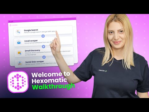 Hexomatic Walkthrough