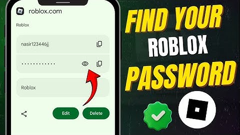 How to See Roblox Password in Mobile (Android & iPhone) | Safe Method 2025