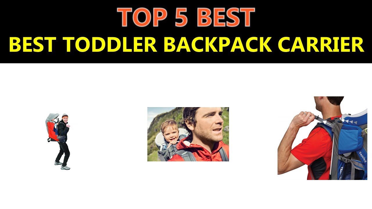 Best Toddler Backpack Carrier 2020 YouTube