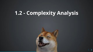 1.2 - Complexity Analysis Intro
