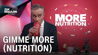 More Nutrition – harmloser Hype oder bedenklicher Boom? | ZDF Magazin Royale