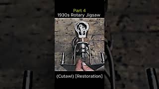 Restoring a 1930s Rotary Jigsaw (Cutawl) – Vintage Tool Revival. Part 4