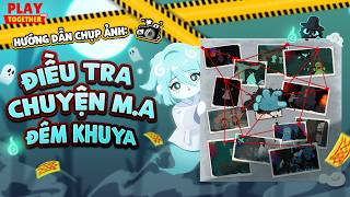 PLAY TOGETHER VNG | HƯỚNG DẪN 12 VỊ TRÍ CHỤP ẢNH MA - SỰ KIỆN ĐIỀU TRA CHUYỆN MA ĐÊM KHUYA MỚI screenshot 3