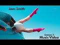 Sam Smiths Neuer Song 2026 Musikvideo Staffel 2