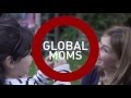 Global Moms "More Than Art"