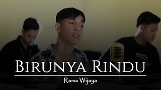 BIRUNYA RINDU - IKKE NURJANAH | COVER RAMA WIJAYA