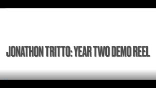 Jonathon Tritto Year 2 Demo Reel (Seneca Animation Program)