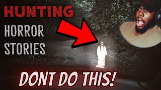 4 Scary TRUE Hunting Horror Stories by Mr. Nightmare REACTION