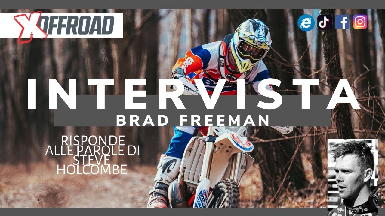 MONDIALE ENDURO 2020: HOLCOMBE attacca il Campione in carica FREEMAN - Ecco la risposta di BRAD