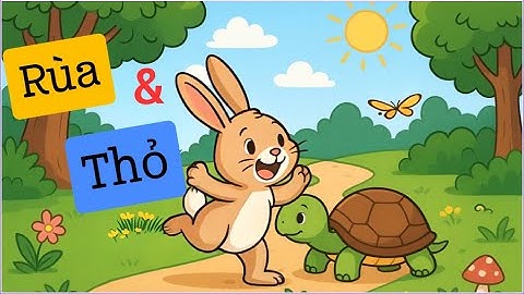 Truyện Cổ Tích RÙA VÀ THỎ | Ai Cũng Nên Nghe Một Lần Trong Đời!
