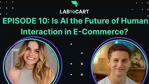 Is AI the Future of Human Interaction in E-Commerce? Episode 10 featuring Lisa Popovici of Siena AI