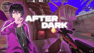 After Dark Cs2 Cheat Montage