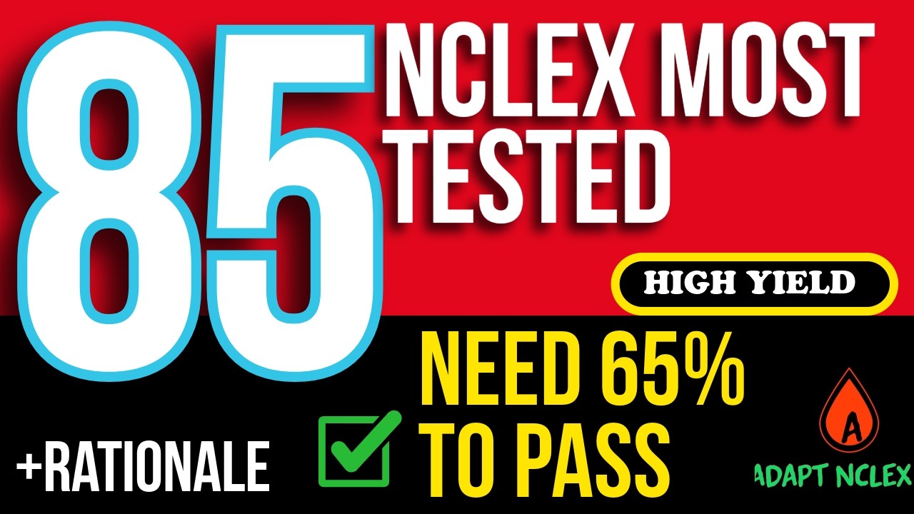 85 NCLEX Practice Questions & Answers | High Yield NCLEX Review & Exam Prep Test To PASS