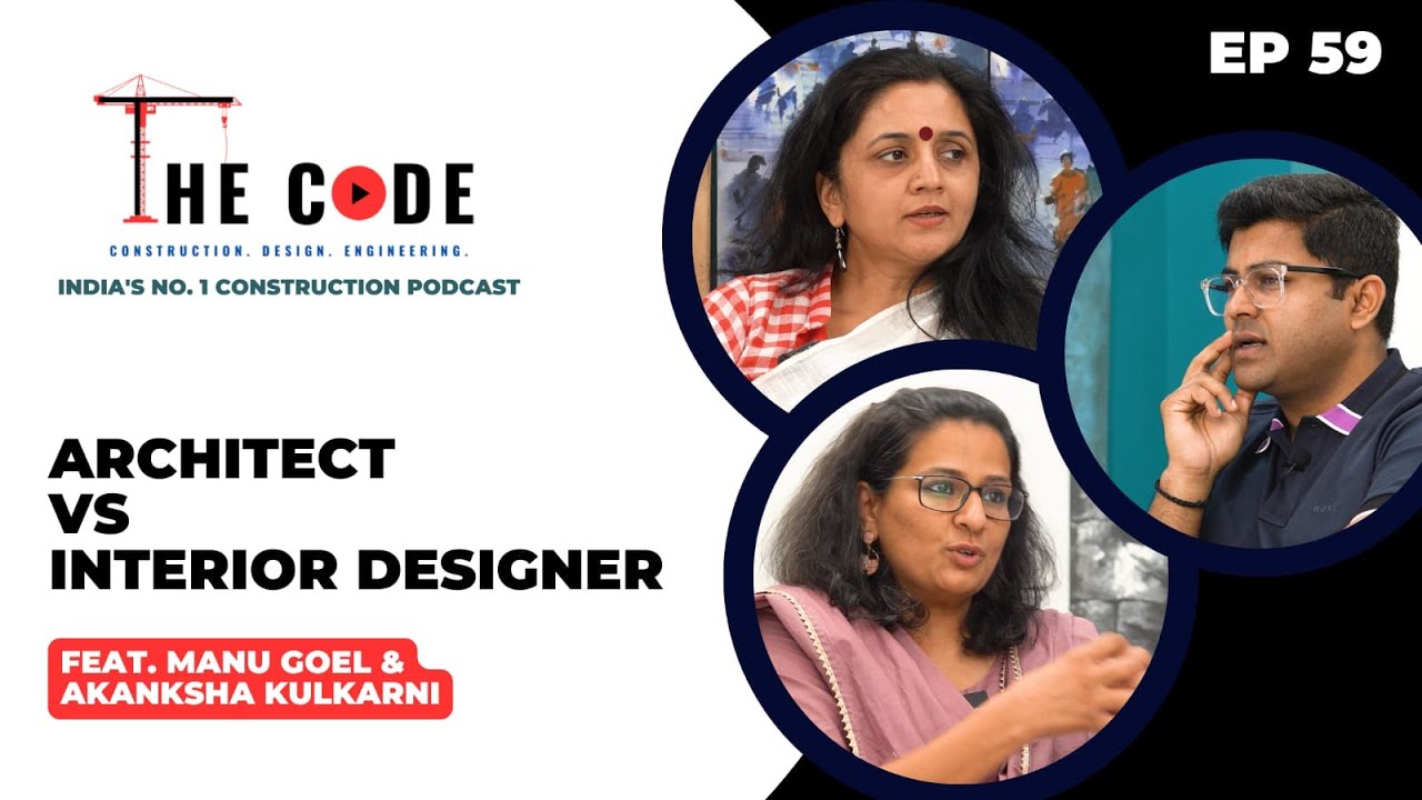 Architects vs Interior Designers EP59 Ft. ID Akanksha Kulkarni & Arch ...