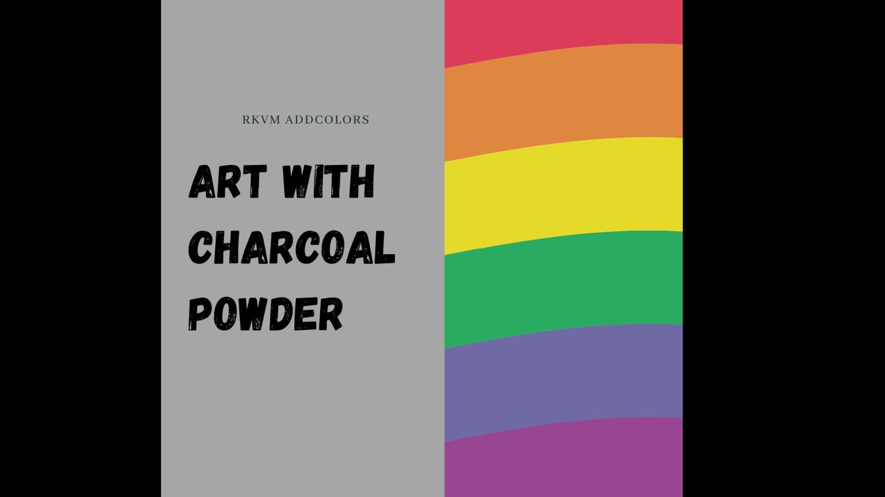 Art with charcoal powder YouTube