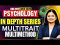 UGC NET Psychology | UGC NET Psychology In Depth Series Multitrait multimethod By Anjali Mam