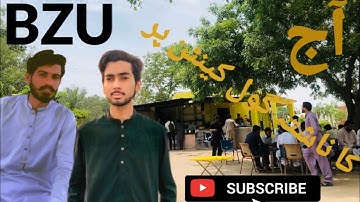 BZU university multan vlog 2023| BZU university multan video||BZU vlog ||Nawab Official|