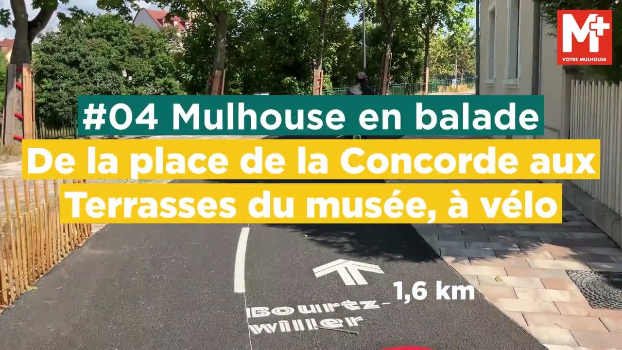 #04 Mulhouse en balade : de la place de la Concorde aux Terrasses du musée