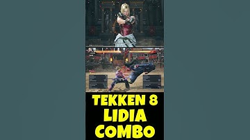 Tekken 8 Lidia combo guide I Lidia UF4 easy combo I Lidia combo tekken 8#Lidia#tekken8#combo#guide