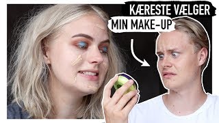 MIN KÆRESTE VÆLGER MIN MAKEUP