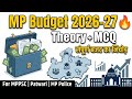 MP Budget 2026-27 : संपूर्ण निचोड़ 🔥 | Theory + Top MCQs | For MPPSC | Patwari | MP Police |