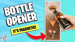 Bottle Opener with Magnetic Cap Catcher  Woodworking Gift Ideas