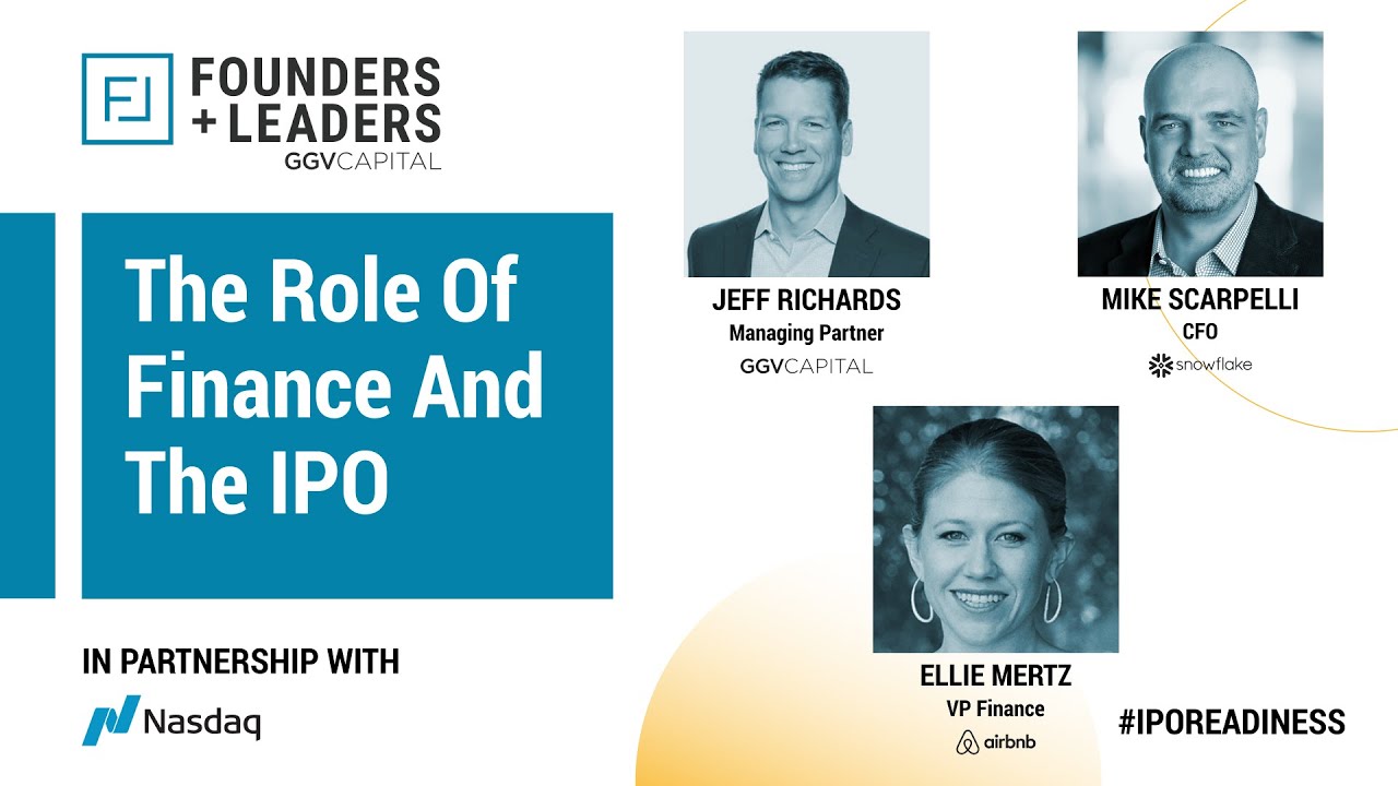 Founders + Leaders: IPO Readiness - The Role of Finance and the IPO