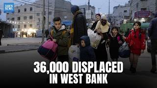 Over 36,000 Palestinians Displaced in West Bank in One Year: UN