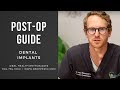 Post-Operative Guide to Dental Implants | Dr. John W. Thousand IV