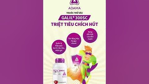 𝐆𝐀𝐋𝐈𝐋®️ 𝟑𝟎𝟎𝐒𝐂 - SẠCH BỌ TRĨ, RẦY XANH, AN TOÀN CHO BÔNG VÀ TRÁI #nongnghiep #adama #saurieng