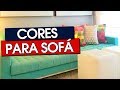 48 CORES PARA SOFÁ PARA COMBINAR COM QUALQUER DECORAÇÃO