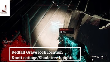 Redfall Grave lock location Knott cottage Shadetree heights