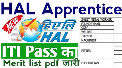 Hindustan Aeronautics Limited ITI Apprentice 2022, ITI Electrician, Fitter, 8 Trades merit list 2022
