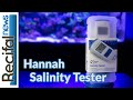 Hannah hi98319  waterproof salinity tester sur le banc dessai
